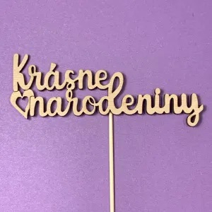 Obrázek k výrobku 22111 - Drevený zápich do torty "Krásne narodeniny"