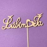 Detail k výrobkuDrevený zápich do torty "Ľúbim ťa" 